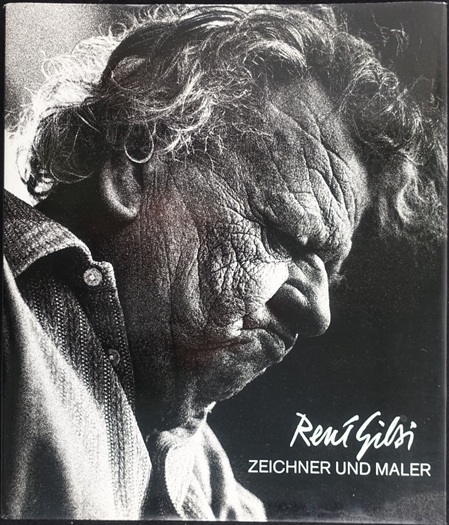 schwarz-weiss Fotografie des Schweizer Künstlers René Gilsi mit wildem haar, zusammengepressteem Mund, runzelige gesichtshaut. auf dem Umschlag der Monographie über ihn.