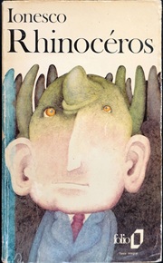 buchumschlag mit der zeichnungen eines Mannes welcher ein Horn eines Nashorns auf der Stirn hat und somit halb nashorn, halb mensch ist. für das buch Rhinocéros von Eugène Ionesco