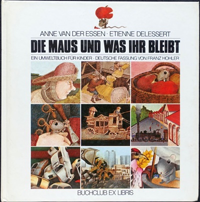 Etienne Delessert: Illustrationen für "Die Maus und was ihr bleibt", alternativer Umschlag für Ex Libris Verlag, 1978