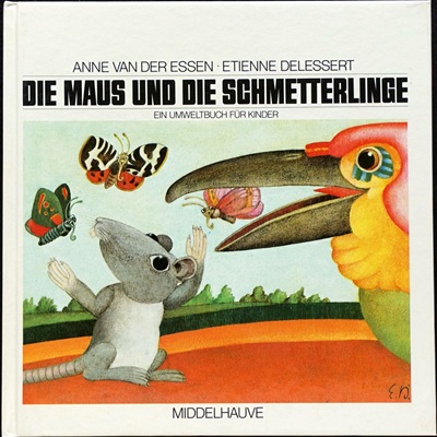 Etienne Delessert: Illustrationen für "Die Maus und die Schmetterlinge", Gertraud Middelhauve Verlag, 1975