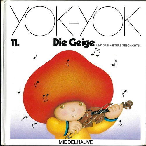 Etienne Delessert: Umschlag für Yok-Yok 11, Gertraud Middelhauve Verlag, um 1979, Text: Anne van der Essen.