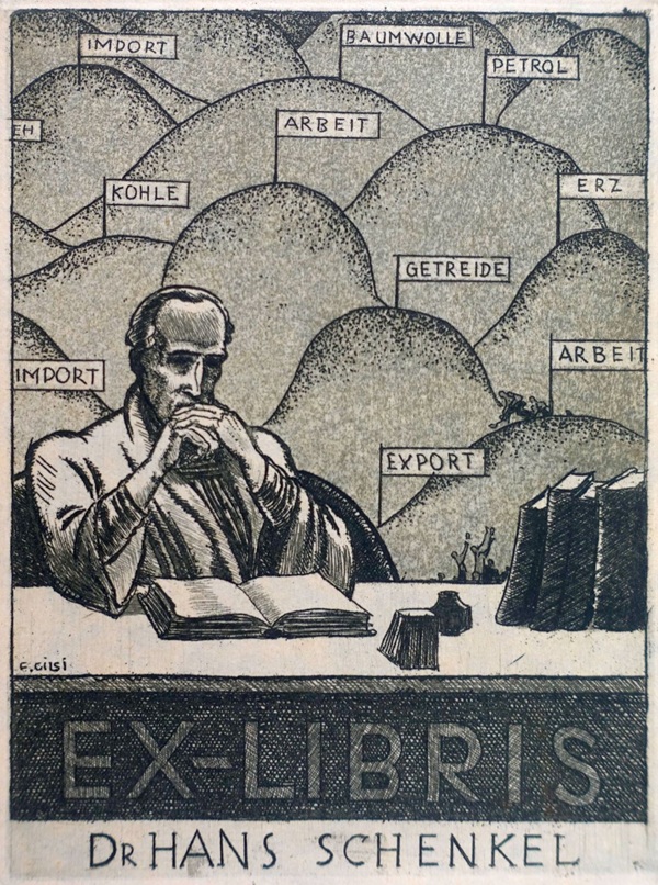 Ex Libris von Fritz Gilsi für Dr. Hans Schenkel mit einer abgebildeten Person, die nachdenklich an einem Tisch sitzt, umgeben von Hügeln mit Beschriftungen wie 'Import', 'Export' und 'Arbeit'.